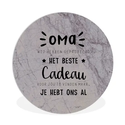 Oma - Spreuken - Oma je hebt ons al - Quotes Wandcirkel kunststof plaat 5mm dik klein -3d