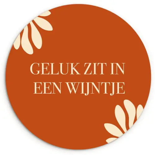 Oranje - Wijntje - Quote Wandcirkel plexiglas klein -3d