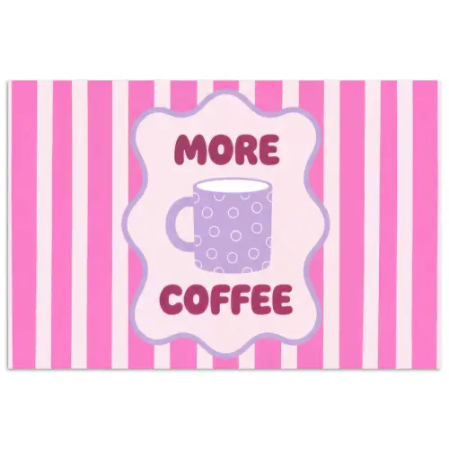 More coffee - Roze - Paars - Strepen - Mok poster papier klein -3d