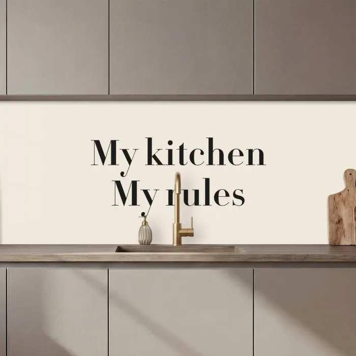 My kitchen My rules keuken achterwand 2 middel zz_3dshopping
