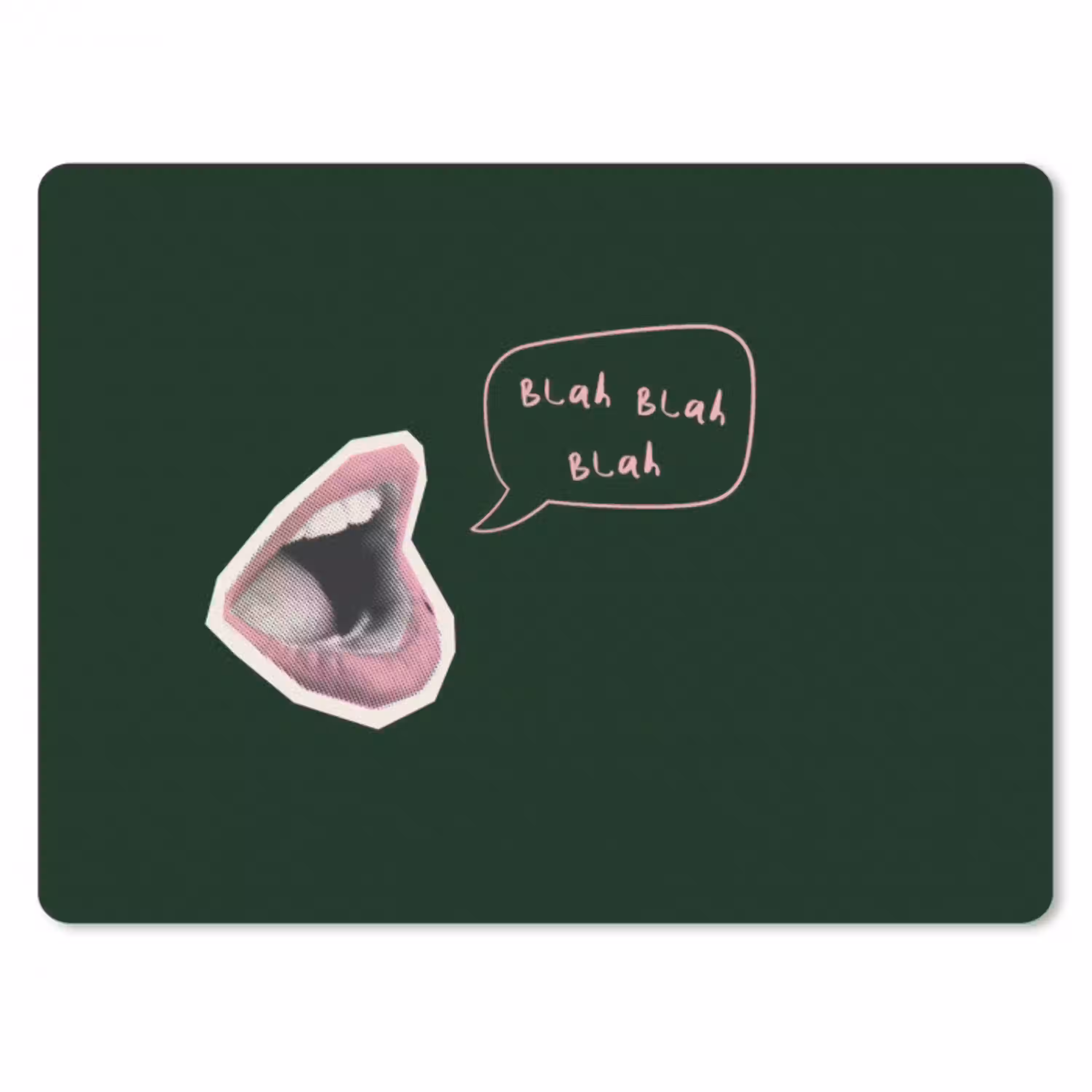 Illustratie - Mond - Donkergroen - Tekstwolkje muismat rubber klein -3d
