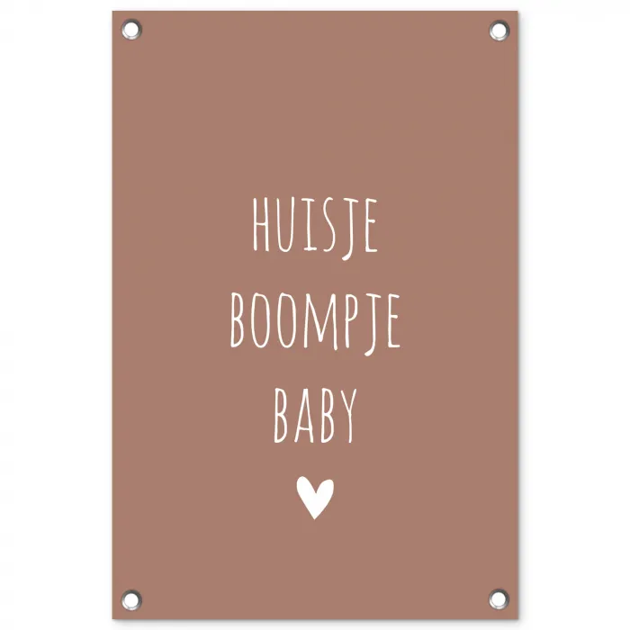 Spreuken - Quotes - Huisje boompje baby tuinposter los doek klein -3d