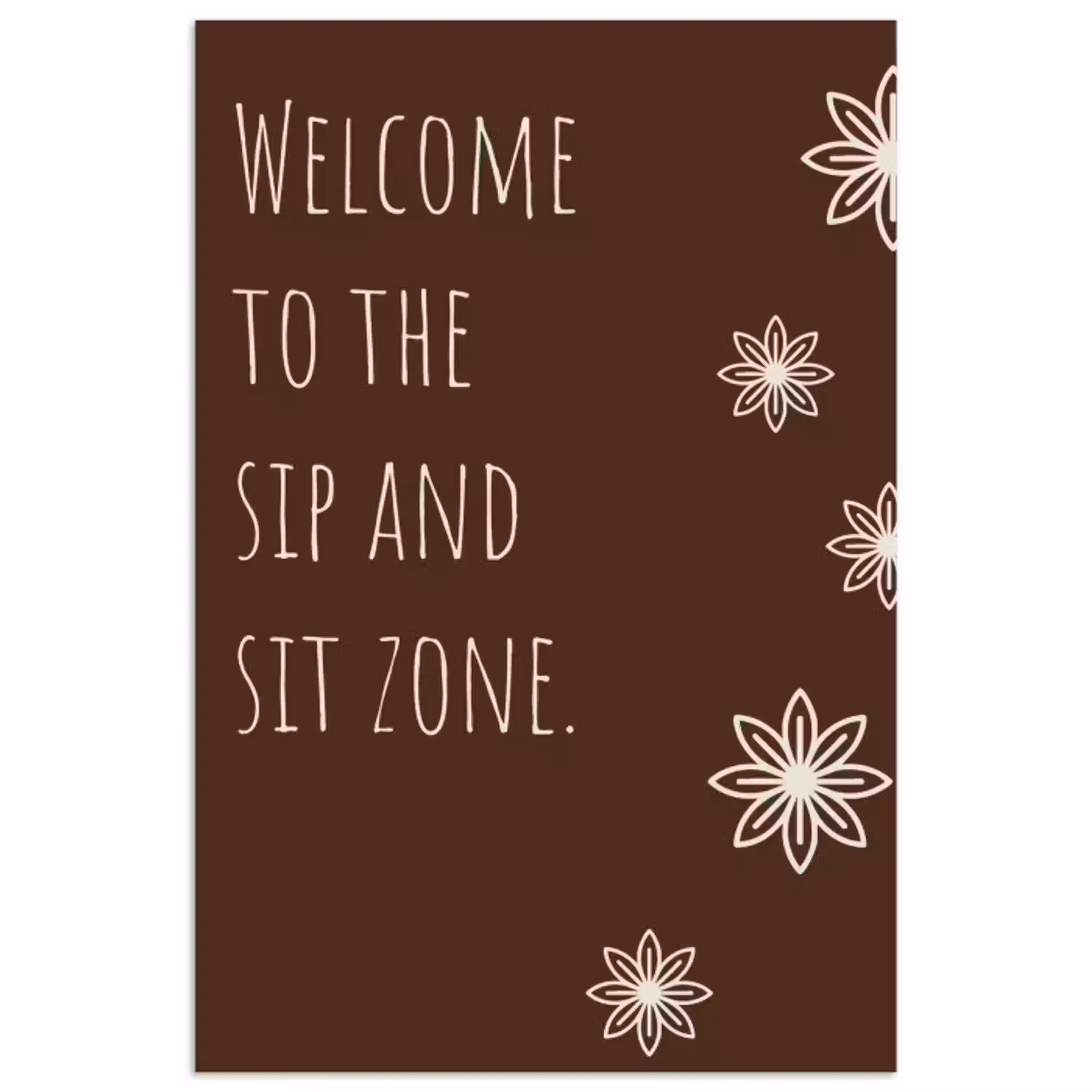 Bruin - Quote - Bloemen - Zomer poster papier klein -3d