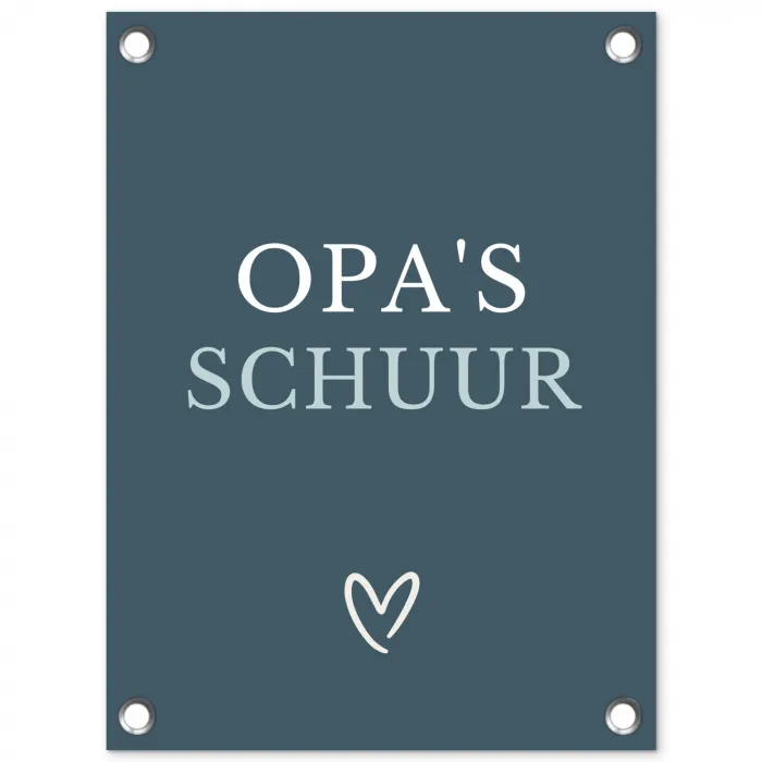 Opa's Schuur met Hart tuinposter los doek klein -3d