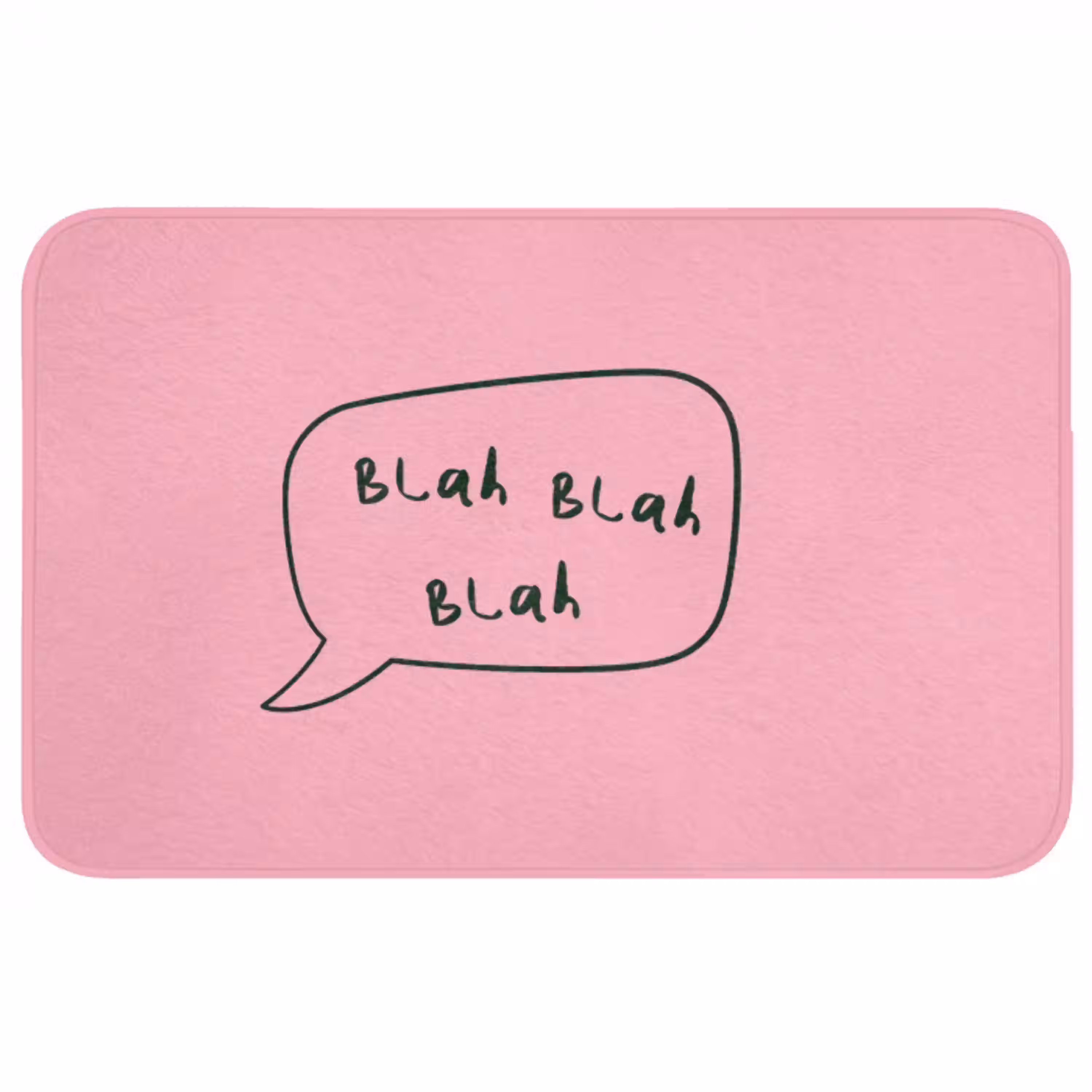 Tekstwolkje - BLAH BLAH BLAH - Roze Badmat middel -3d