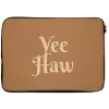 Yee haw - Bruin - Minimalistisch laptophoes neopreen klein -zkaufland3dotto