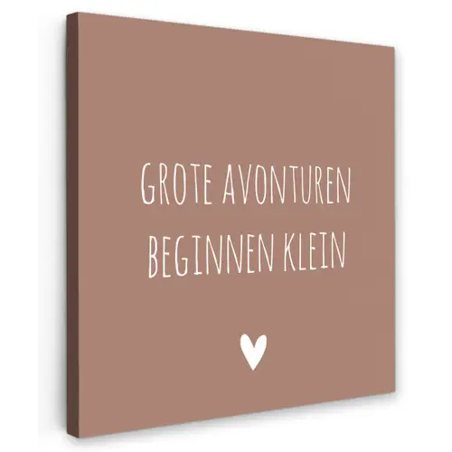 Spreuken - Grote avonturen beginnen klein - Quotes Tuinposter op houten frame 2 cm dik klein -3d