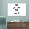 Quotes - Dad you are the best - Spreuken - Papa canvas 2cm klein -sfeer4