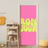 Bonjour - Roze - Fel groen deurposter klein -sfeer4