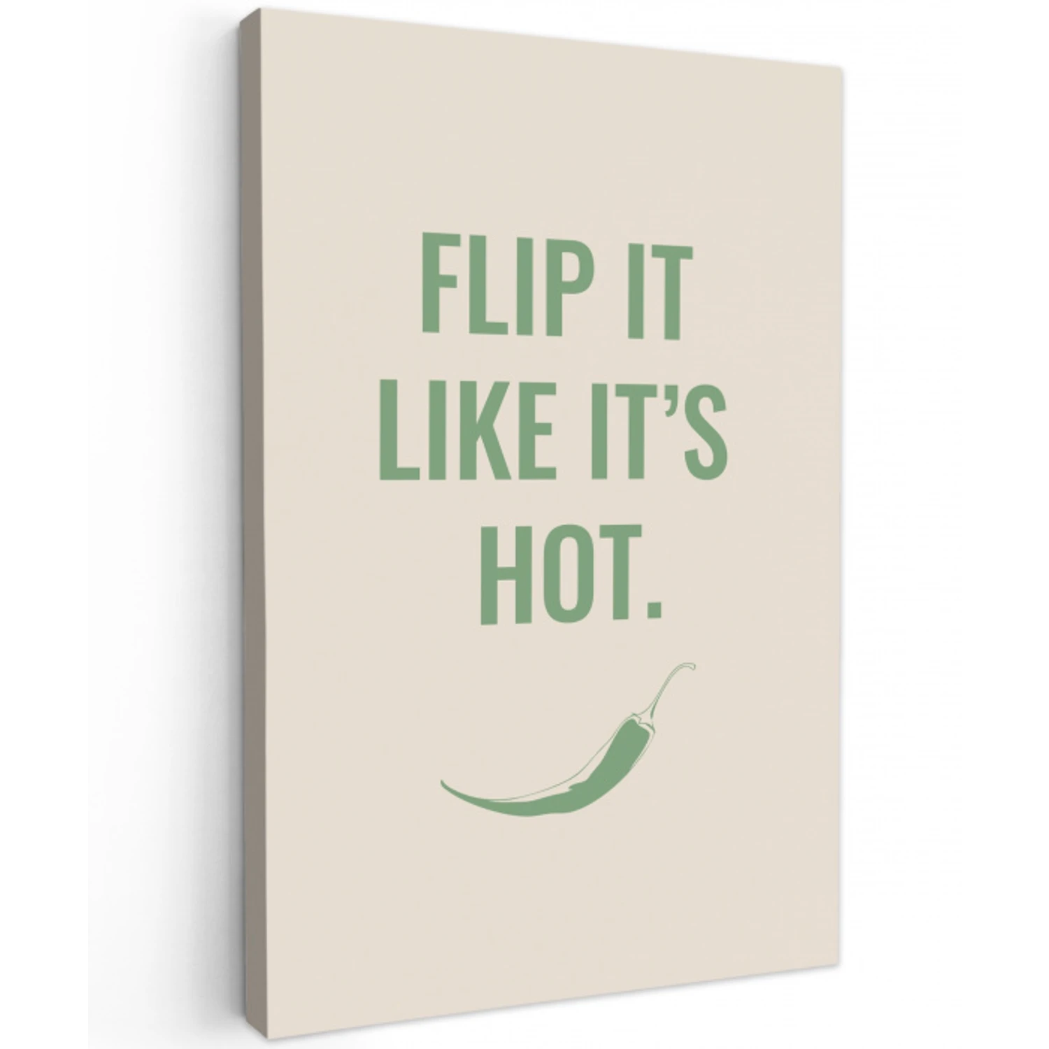 Groen - Quote - Zomer - Chilipeper Tuinposter op houten frame 2 cm dik klein -3d