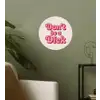 Tekst - Boodschap - Roze Wandcirkel behangsticker klein -sfeer2