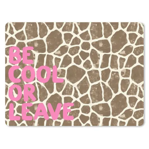 Tekst - Be cool or leave - Roze - Giraffenprint muismat rubber klein -3d