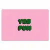 Yes fun - Groen - Roze Placemat vinyl groot -zzsfeer1_Kitchenyeah-website