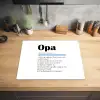 Quotes - Opa betekenis - Spreuken - Woordenboek Inductie beschermer vinyl 3mm groot -sfeer5