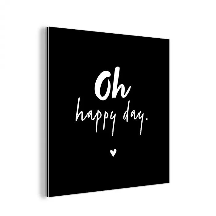 Tekst - Oh happy day - Zomer - Quotes aluminium wit klein -3d
