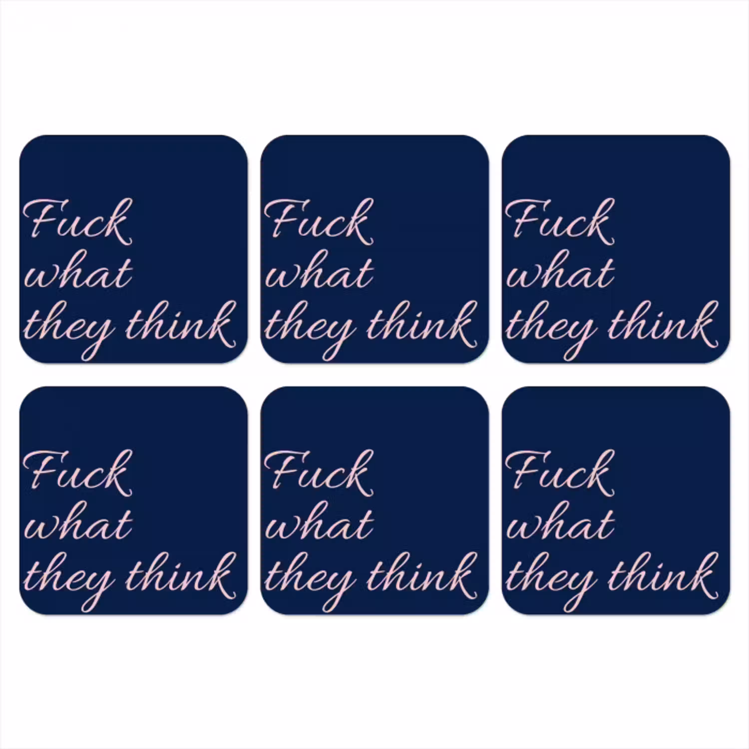 Fuck what they think - Blauw - Cursief onderzetter kurk middel -3d