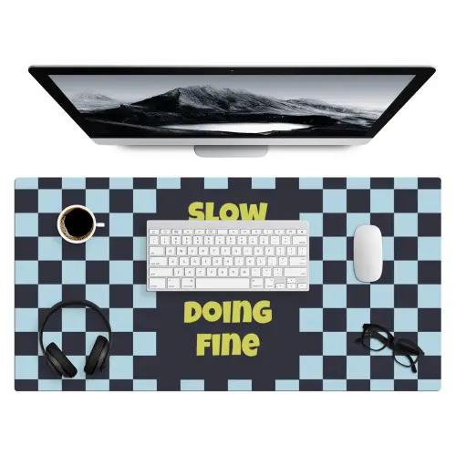 Patroon - Geblok - Blauw - Slow down you're doing fine Muismat XXL klein -3d