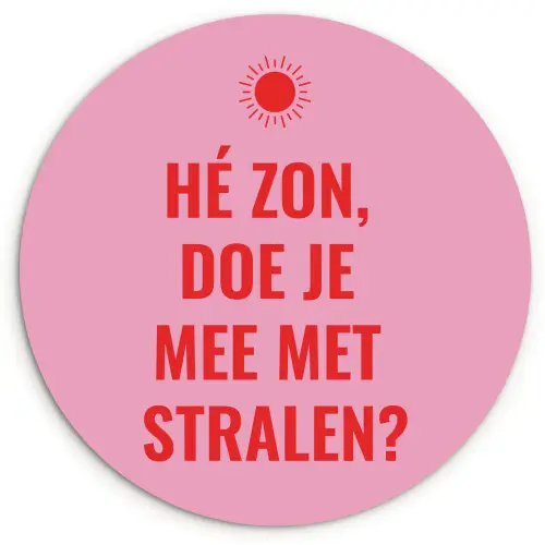 Roze - Zon - Quote Wandcirkel plexiglas klein -3d