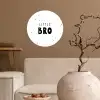 Spreuken - Kind - Jongens - Little bro - Quotes Wandcirkel behangsticker klein -sfeer1