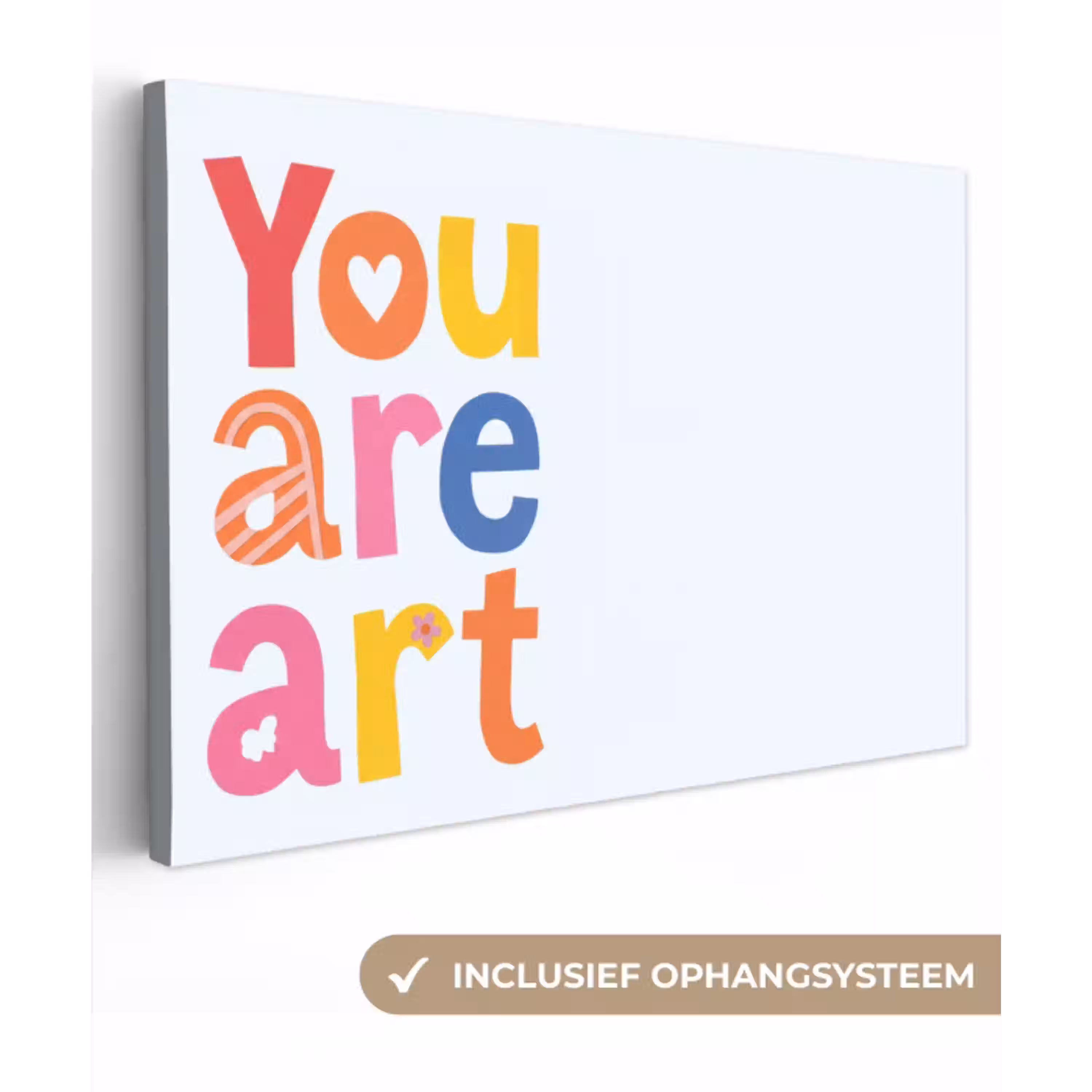 You are art - Kleurrijk - Grafisch canvas 2cm klein -3d
