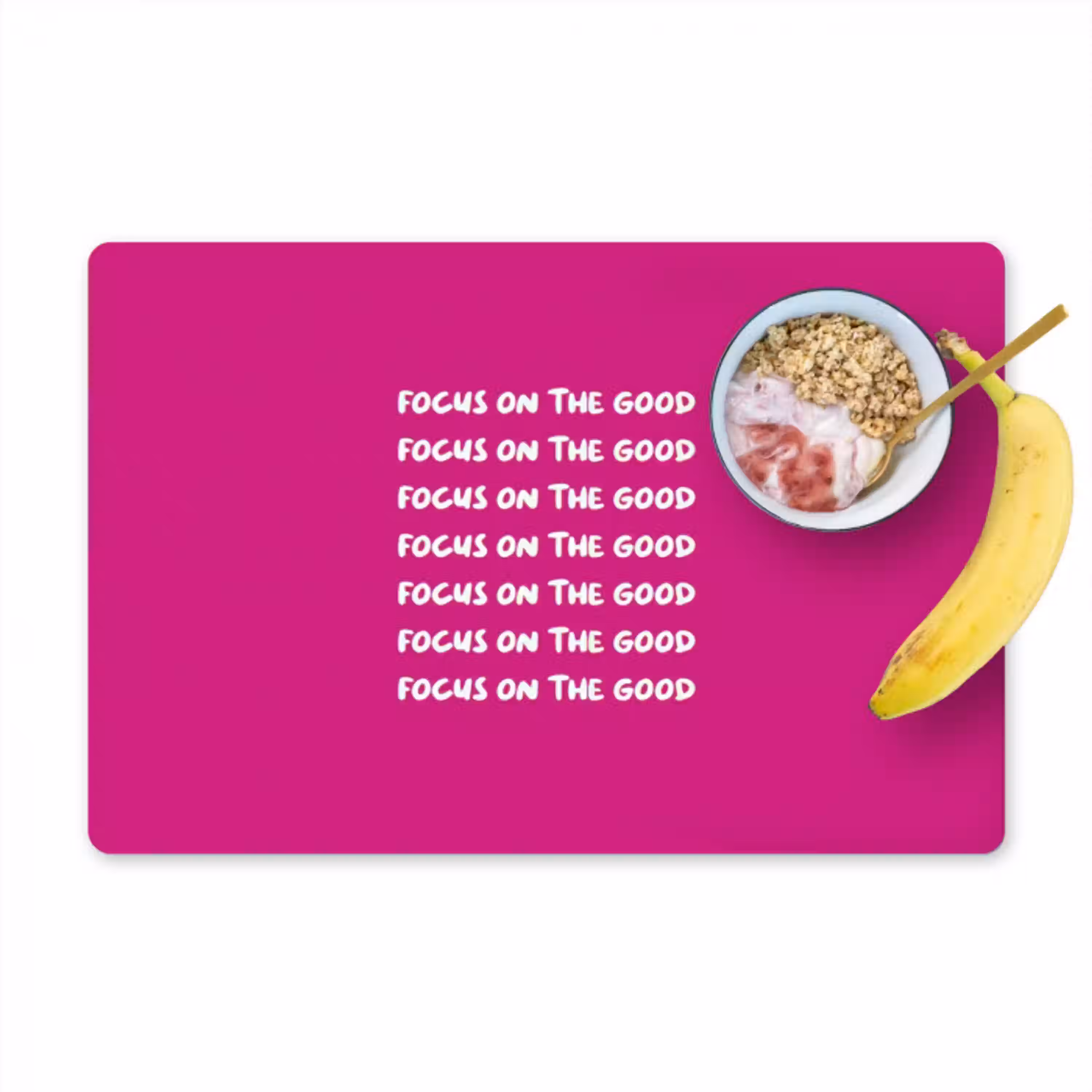 Focus on the good - Roze - wit Placemat vinyl groot -zzzproduct_Kitchenyeah-website