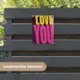Love - Tekst - Roze - Valentijn tuinposter los doek klein -sfeer3