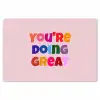 You're doing great - Roze - Kleurrijk Placemat vinyl groot -zzsfeer1_Kitchenyeah-website