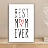 Best mom ever - Spreuken - Mama - Quotes canvas 2cm klein -sfeer1