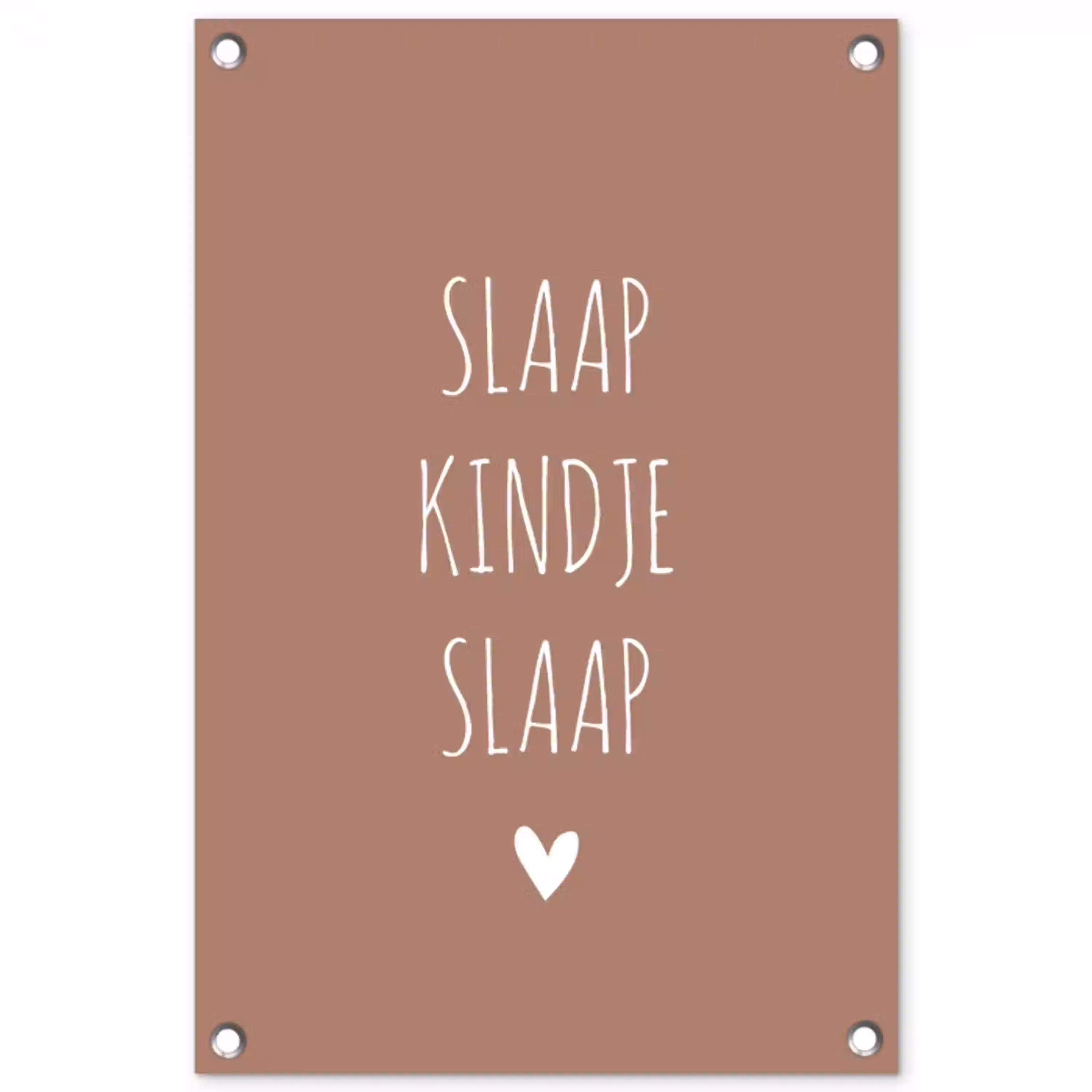 Quotes - Spreuken - Slaap kindje slaap tuinposter los doek klein -3d