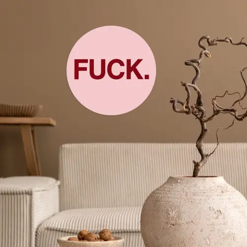Statement - Krachtig - Roze Wandcirkel behangsticker klein -sfeer1