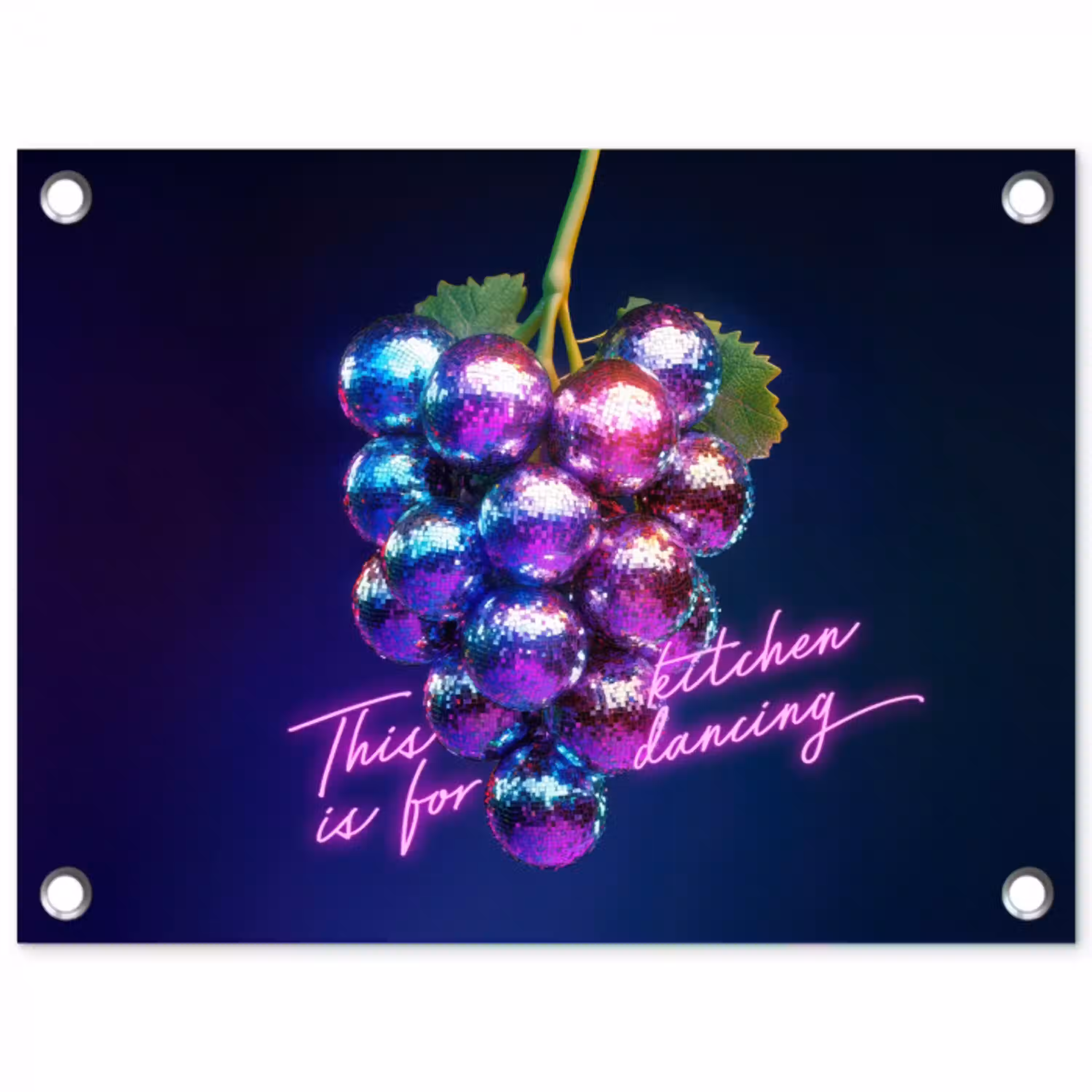 Quote - Neon - Disco - Druiven tuinposter los doek klein -3d