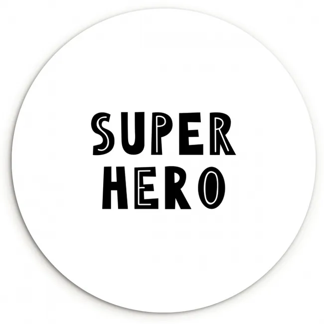 Jongens - Quotes - Super hero - Kind - Spreuken Wandcirkel kunststof plaat 5mm dik klein -3d