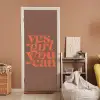 Yes girl you can - Oranje - Bruin deurposter klein -sfeer1