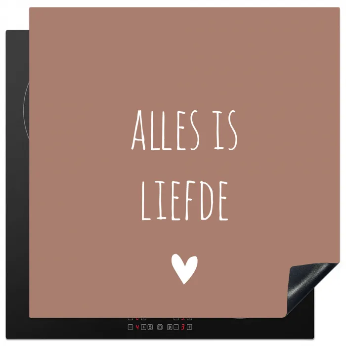 Quotes - Alles is liefde - Spreuken - Bløf Inductie beschermer vinyl 3mm middel -3d