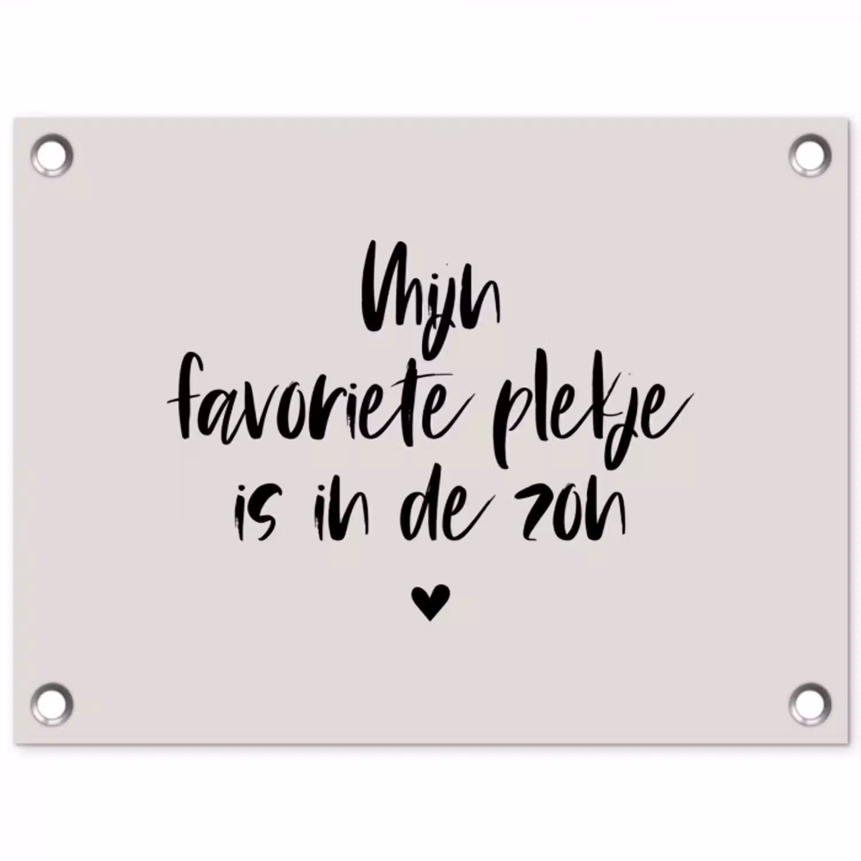 Mijn favoriete plekje is in de zon - Zomer - Tekst - Quotes tuinposter los doek klein -3d