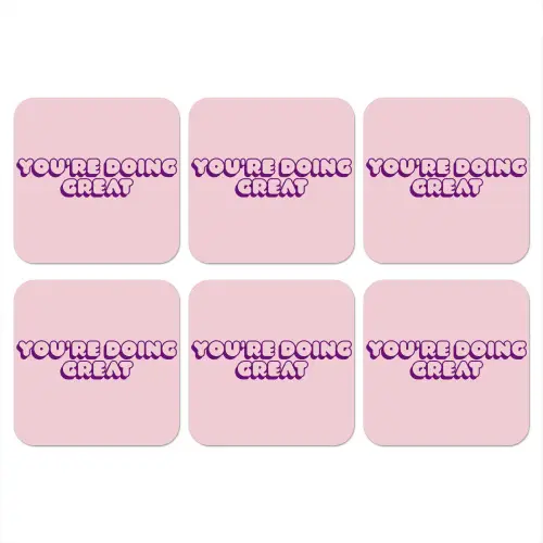 You're doing great - roze - 3D onderzetter kurk middel -3d