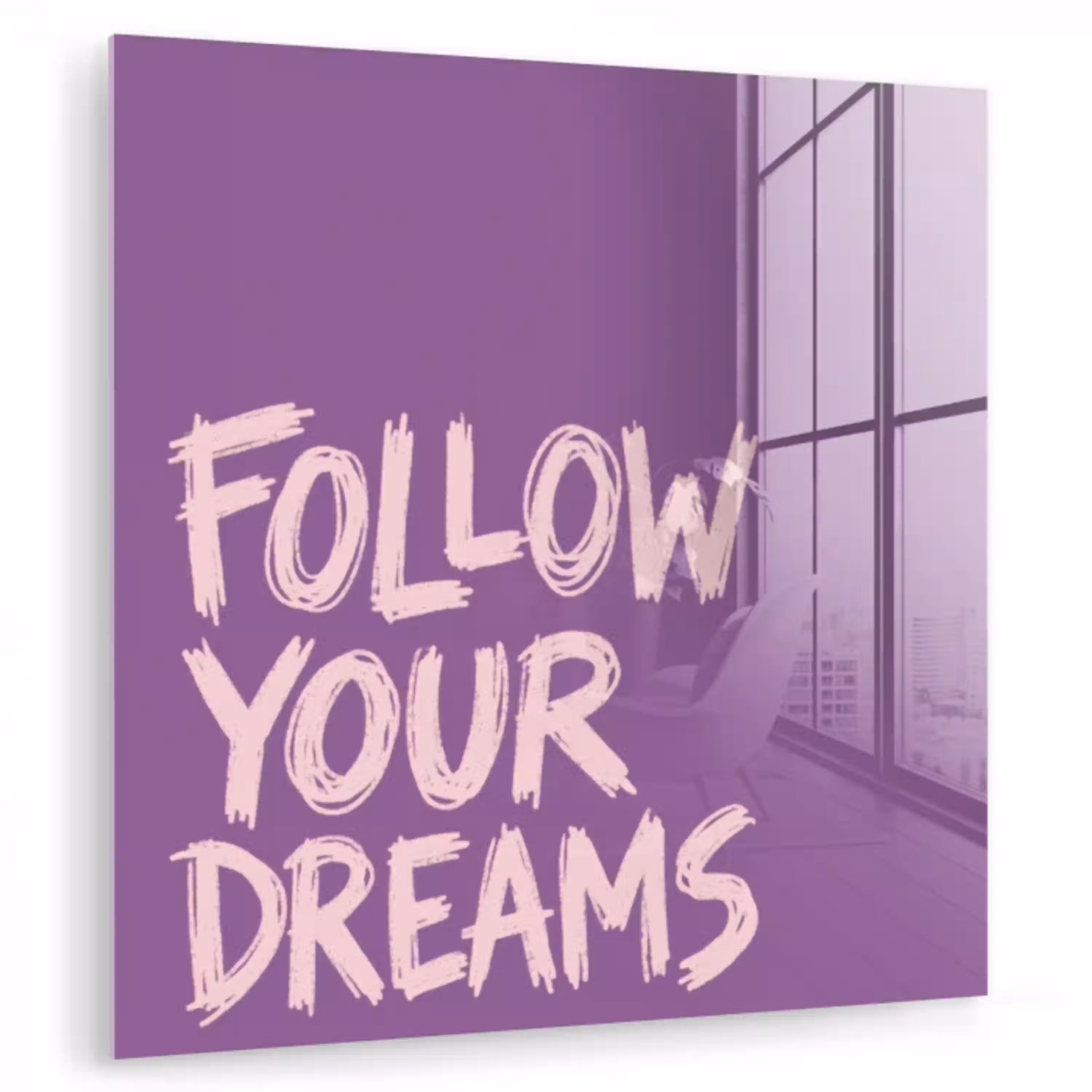 Follow your dreams - Paars - Penseeltextuur plexiglas 5mm klein -zzzproduct_nieuw