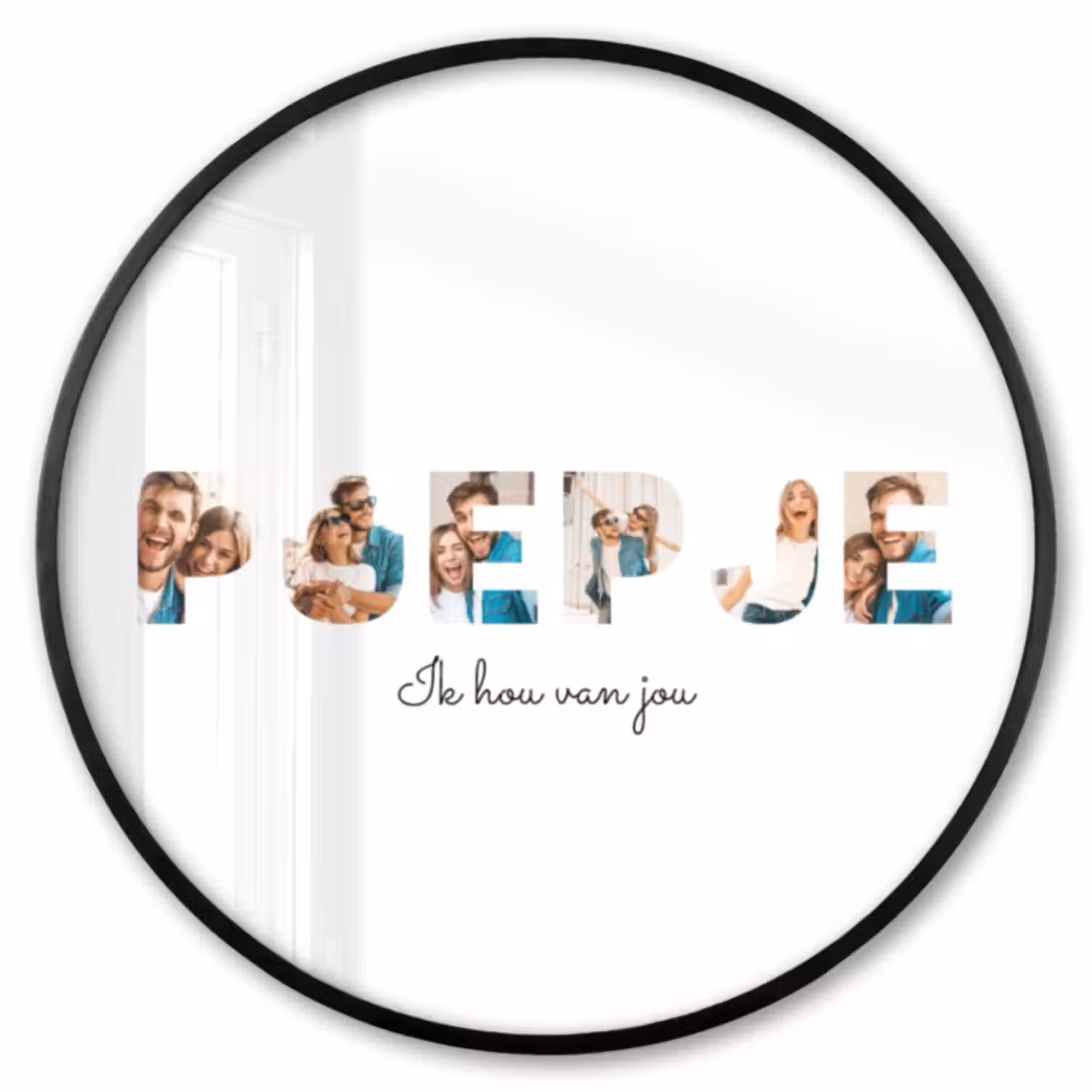 Gepersonaliseerde ronde fotolijst - Poepje - Lettercollage