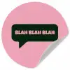 Roze - Tekstwolk - Groen - BLAH BLAH BLAH Wandcirkel behangsticker klein -3d