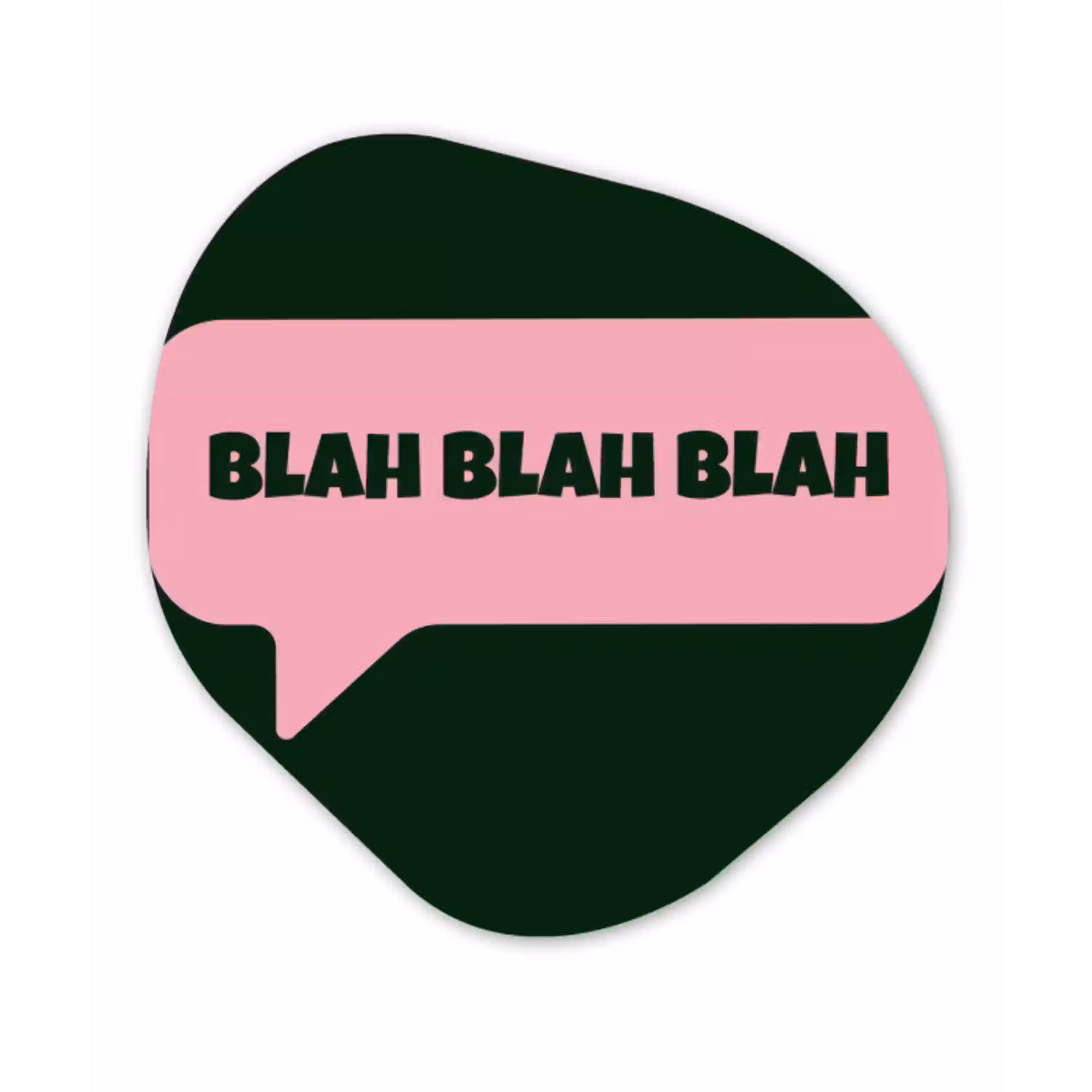 Tekstwolk - BLAH BLAH BLAH - Roze Wandcirkel Organisch Plexiglas middel -3d