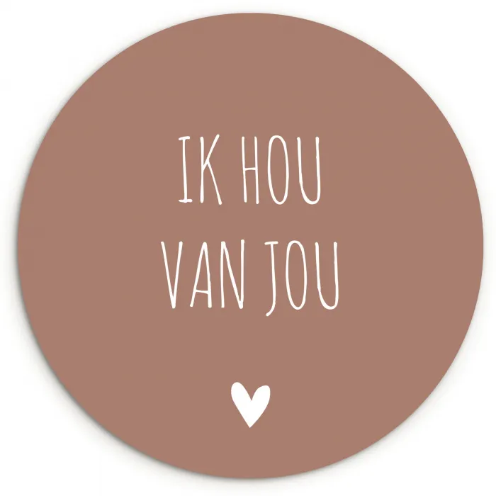 Quotes - Ik hou van jou - Spreuken Wandcirkel kunststof plaat 5mm dik klein -3d