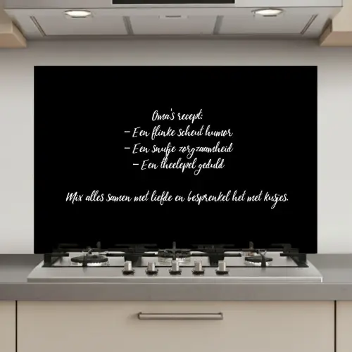 Oma's recept - Koken - Quotes - Spreuken - Oma keuken achterwand spatscherm klein -3d_website