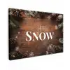 Sneeuw - Houtlook - Quote - Let it snow Tuinposter op houten frame 2 cm dik klein -3d