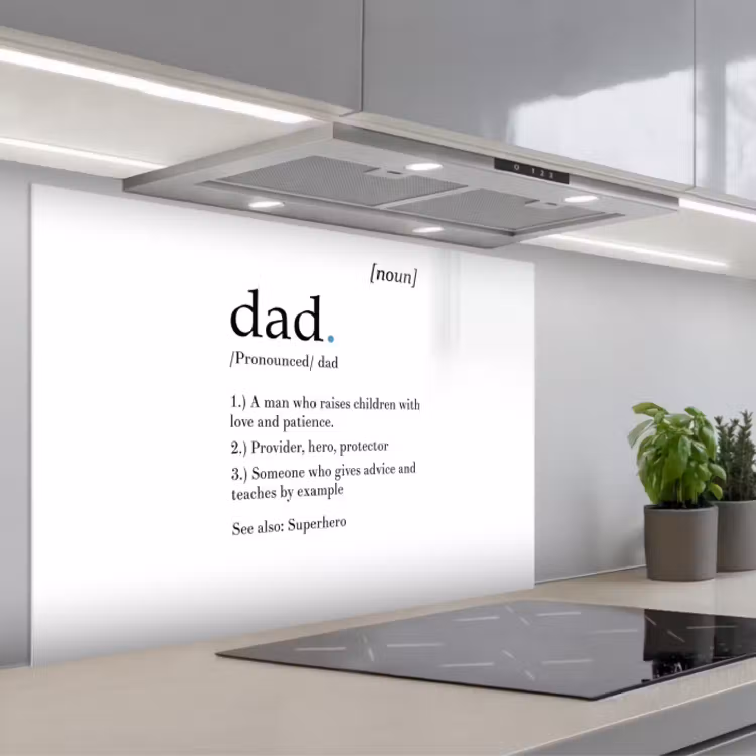 Spatscherm keuken - Spreuken - Papa definitie - Quotes - Dad