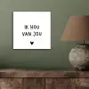 Spreuken - Ik hou van jou - Quotes aluminium wit klein -sfeer2