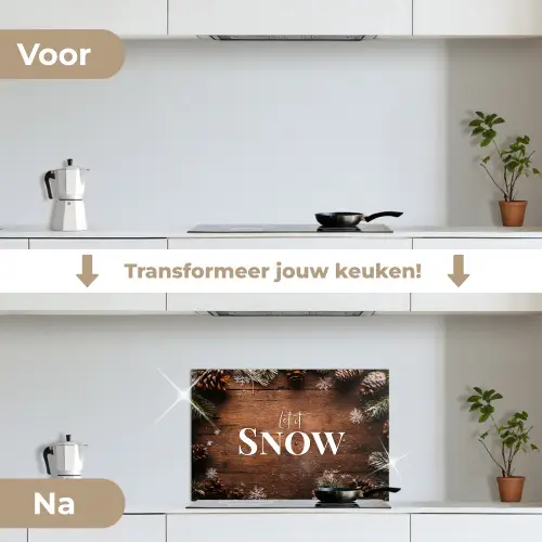 Sneeuw - Houtlook - Quote - Let it snow keuken achterwand spatscherm klein -voor_na_NL