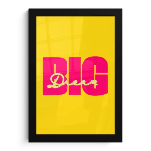 Dream big - Geel - Roze fotolijst zwart zonder passe partout klein -3d