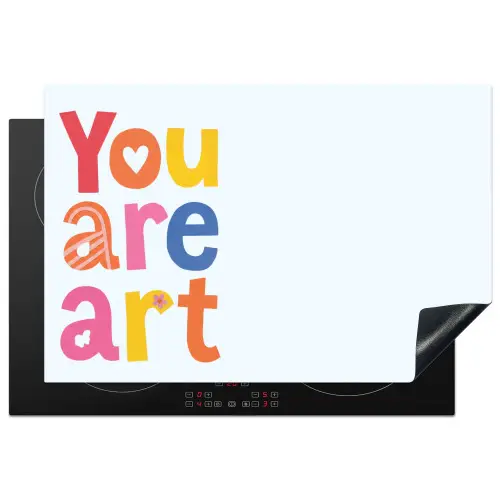 You are art - Kleurrijk - Grafisch Inductie beschermer vinyl 3mm klein -3d
