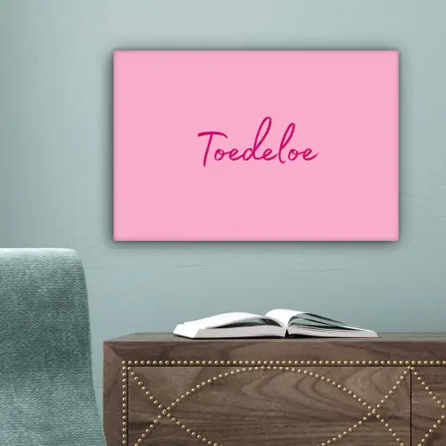 Toedeloe - Roze - Minimalistisch canvas 2cm klein -sfeer4