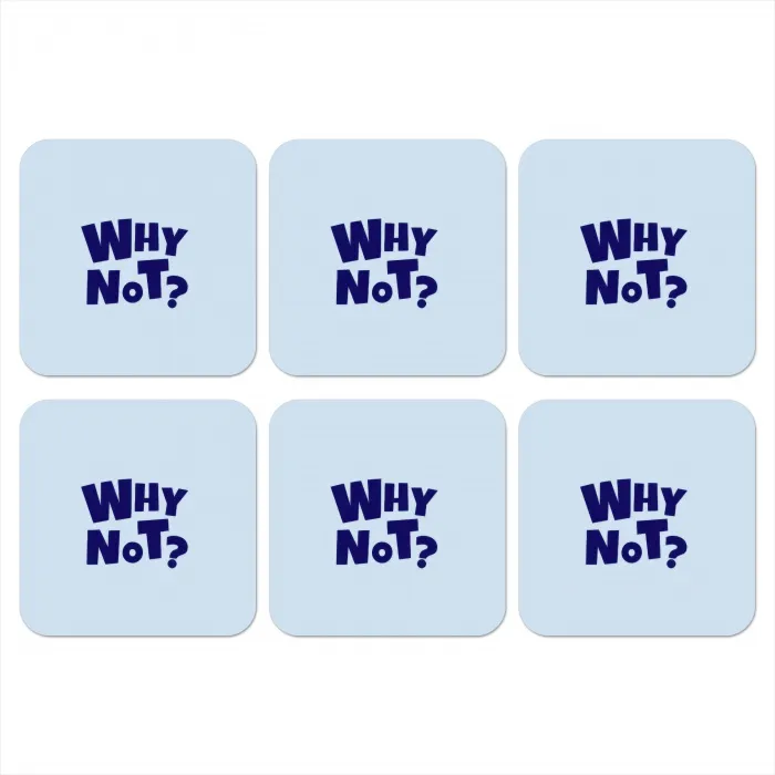 Why not - Blauw - Licht blauw - Quote onderzetter kurk middel -3d